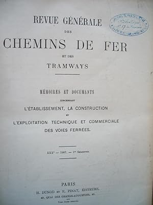 Revue Générale des CHEMINS de FER et des TRAMWAYS année 1907