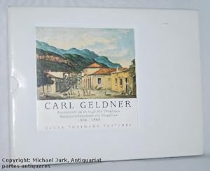 Carl Geldner - Venezuela 1865-1868. Anotaciones de un Viaje Por Venezuela. Reiseaufzeichnungen au...