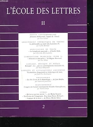 Image du vendeur pour L'ECOLE DES LETTRES, SECOND CYCLE, N2, 1er OCT. 1988. JOHANNES BOBROWSKI, L'APPEL DE L'INOU par Y. LECLAIR/ LA SYMPHONIE PASTORALE D'ANDRE GIDE par C. BLOT-LABARRERE/ HISTOIRE ET EDUCATION DE REGINE PERNOUD par Y. PIHAN/ RONSARD "LU" PAR SES. mis en vente par Le-Livre