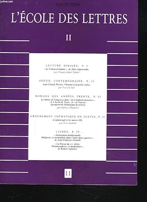 Seller image for L'ECOLE DES LETTRES, SECOND CYCLE, N11, 15 MAI 1989. JEAN-CLAUDE PIROTTE, L'HOMME A LA PETITE VALISE / GROUPEMENT THEMATIQUE DE TEXTE l4ENFANT JUIF ET LES AUTRES (II) PAR YVES SATOLLI / for sale by Le-Livre