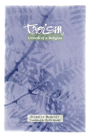 Image du vendeur pour Taoism: Growth of a Religion mis en vente par Riverhorse Books