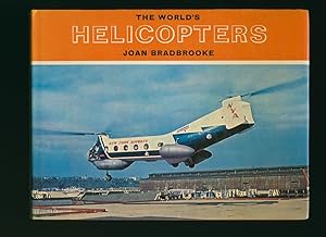 Seller image for The World's Helicopters for sale by Little Stour Books PBFA Member