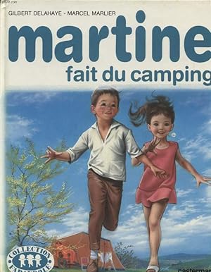 Image du vendeur pour MARTINE FAIT DU CAMPING mis en vente par Le-Livre