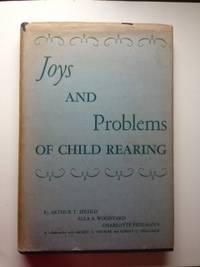 Seller image for Joys and Problems of Child Rearing for sale by WellRead Books A.B.A.A.