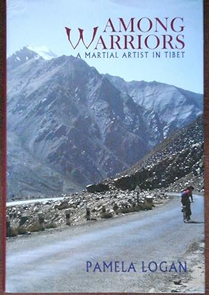 Immagine del venditore per Among Warriors: A Martial Artist in Tibet venduto da Canford Book Corral