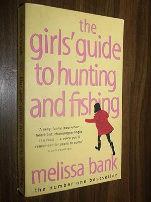 The Girls Guide To Hunting And Fishing