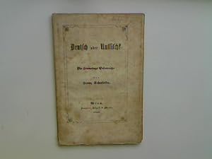 Bild des Verkufers fr Deutsch oder Russisch? Die Lebensfrage sterreichs. zum Verkauf von books4less (Versandantiquariat Petra Gros GmbH & Co. KG)