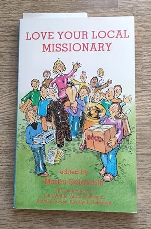 Love Your Local Missionary