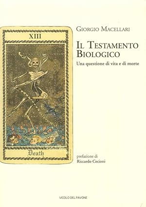 Seller image for Il testamento biologico. Una questione di vita e di morte for sale by Libro Co. Italia Srl