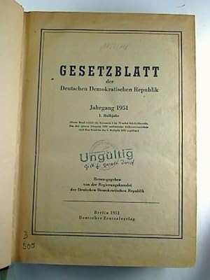 Gesetzblatt der Deutschen Demokratischen Republik. - Jg. 1951, 1. Halbjahr.