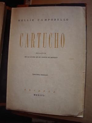 Seller image for Cartucho. Relatos de la lucha en el norte de Mxico for sale by Libros del cuervo