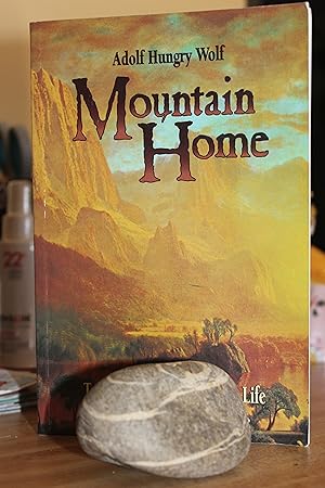Seller image for Mountain Home for sale by Wagon Tongue Books