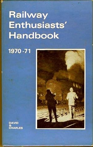 Seller image for Railway Enthusiasts' Handbook 1970-71. for sale by City Basement Books