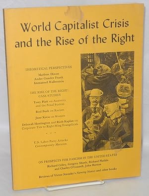 Bild des Verkufers fr World capitalist crisis and the rise of the right zum Verkauf von Bolerium Books Inc.