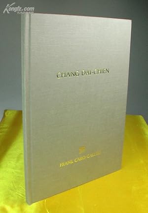 Imagen del vendedor de An Exhibition of Chinese Paintings by Chang Dai-Chien, May 19-June 30, 1984, Frank Caro Gallery. HARDCOVER a la venta por Chinese Art Books