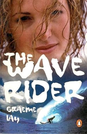 Seller image for WAVE RIDER for sale by Grandmahawk's Eyrie