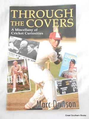 Through the Covers : A Miscellany of Cricket Curiosities