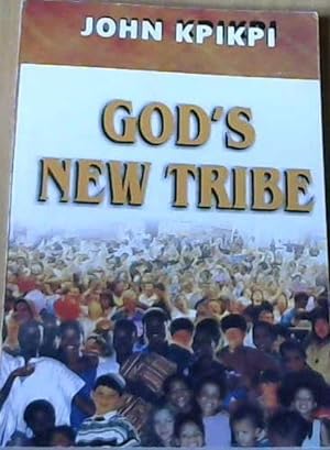 Bild des Verkufers fr God's New Tribe zum Verkauf von Chapter 1