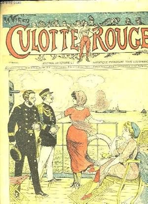 Seller image for CULOTTE ROUGE N 549 DU 11 AOUT 1912. LE MOT DU COFFRE, LES VAINS PRETEXTES, LES AVENTURES DU CAPITAINE BRISECOEUR. for sale by Le-Livre