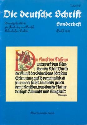 Die deutsche Schrift. Vierteljahresschrift zur Förderung von Gotisch, Schwabacher, Fraktur.