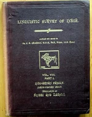 Bild des Verkufers fr Linguistic Survey of India: Vol. VIII, Part I: Indo-Aryan Family, North-Western Group: Specimens of Sindhi and Lahnda. zum Verkauf von Galerie Joy Versandantiquariat  UG (haftungsbeschrnkt)