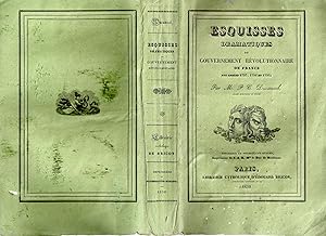 Esquisses Dramatiques du Gouvernement Révolutionnaire de France aux années 1793, 1794 et 1795