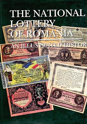 The national Lottery of Romania. An Illustrated History