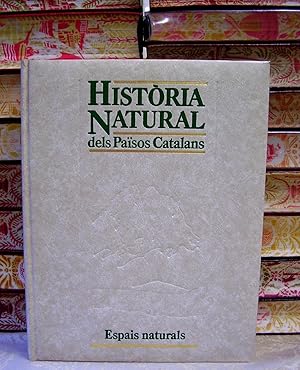 Imagen del vendedor de HISTRIA NATURAL dels Pasos Catalans . Espais naturals . a la venta por montgiber