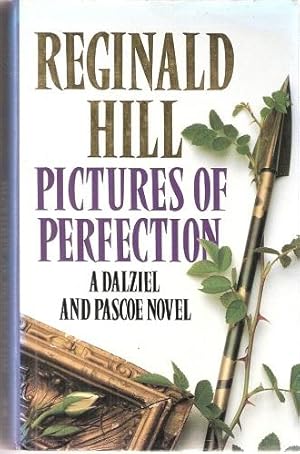 Pictures of Perfection - a Dalziel & Pascoe novel