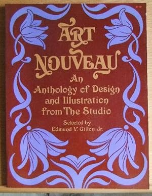 Imagen del vendedor de Art Nouveau. An Antology of Design and Illustration from The Studio. Selected by Edmund V. Gillon Jr. Dover Pictorial Archive Series. a la venta por Antiquariat Blschke