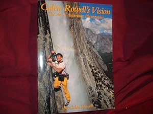 Seller image for Galen Rowell's Vision. The Art of Adventure Photography. for sale by BookMine