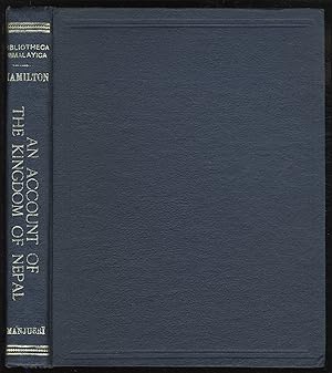 Image du vendeur pour An Account of the Kingdom of Nepal and of the Territories Annexed to this Dominion by the House of Gorkha mis en vente par Between the Covers-Rare Books, Inc. ABAA