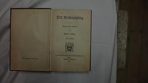 Der Klosterzögling. Roman eines Wissenden