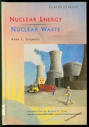 Seller image for Nuclear Energy/Nuclear Waste for sale by Inga's Original Choices