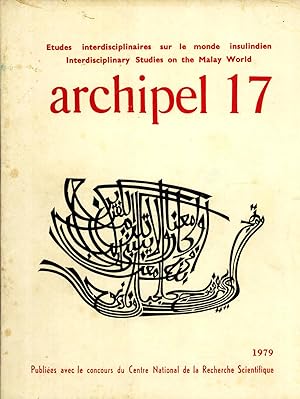 Seller image for Archipel 17: Etudes Interdisciplinaires sur le Monde Insulindien for sale by Masalai Press