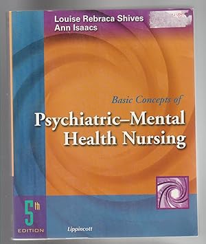 BASIC CONCEPTS OF PSYCHIATRIC-MENTAL HEALTH NURSING. 5th Edition