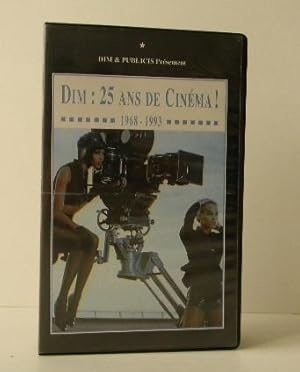 Seller image for DIM: 25 ANS DE CINEMA! 1968-1993 for sale by LIBRAIRIE LE GALET