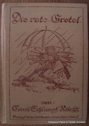 Seller image for Die rote Gretel. Heitere Erzhlungen fr Kinder. Zrich, Orell Fssli, 1921. Kl.-8vo. Mit Illustrationen von Hans Witzig. 2 Bl., 151 S., 1 Bl. Illustrierter Or.-Lwd.; etw. berieben. for sale by Jrgen Patzer