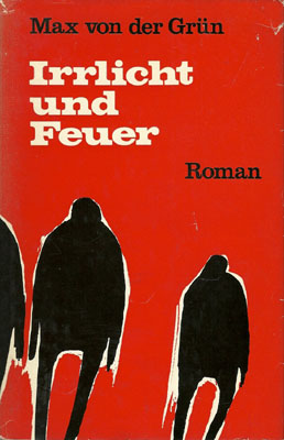 Irrlicht und Feuer. Roman.