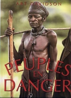 Image du vendeur pour Peuples en Danger. mis en vente par Bookinerie