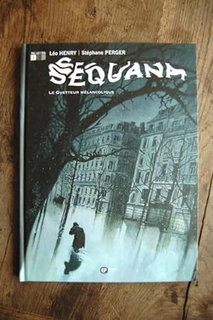 Sequana - Le guetteur Mélancolique