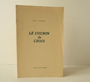 LE CHEMIN DE CROIX.