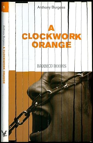 Imagen del vendedor de A Clockwork Orange [2] The Independent Banned Books No. 1 a la venta por Little Stour Books PBFA Member