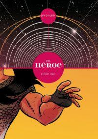 Imagen del vendedor de EL HEROE: Libro 1 a la venta por KALAMO LIBROS, S.L.