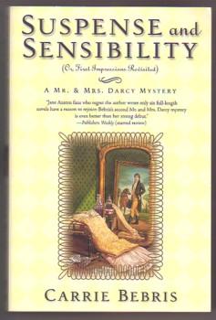 Seller image for Suspense and Sensibility: Or, First Impressions Revisited (Mr. & Mrs. Darcy Mysteries, #2) for sale by Ray Dertz