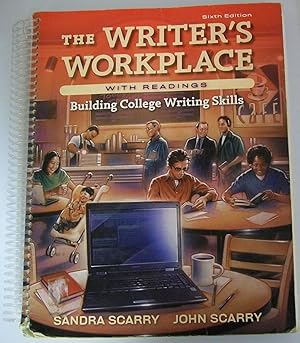 Imagen del vendedor de The Writer's Workplace with Readings, Building College Writing Skills, Sixth Edition a la venta por Book Nook