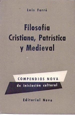 FILOSOFIA CRISTIANA, PATRISTICA Y MEDIEVAL