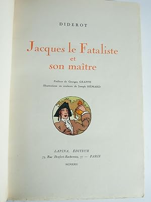 Jacques le Fataliste et son maître. Préface de George Grappe. Illustrations en couleurs de Joseph...