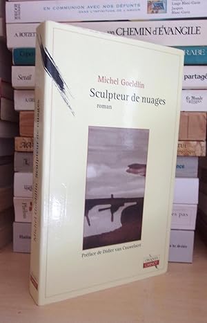 Image du vendeur pour SCULPTEUR DE NUAGES : Prface De Didier Van Cauwelaert mis en vente par Planet's books