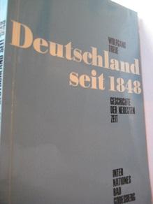 Bild des Verkufers fr Deutschland seit 1848 Geschichte der neuesten Zeit zum Verkauf von Alte Bcherwelt